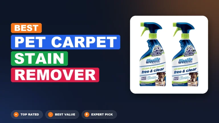 8 Best Pet Carpet Stain Remover: Expert-Tested 2026