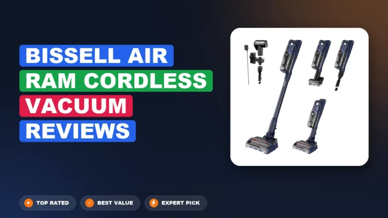1 Best Bissell Air Ram Cordless Vacuum Reviews: Expert-Tested 2026