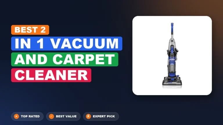 10 Best In 1 Vacuum and Carpet Cleaner 2026 – Top Rated & Reviewed