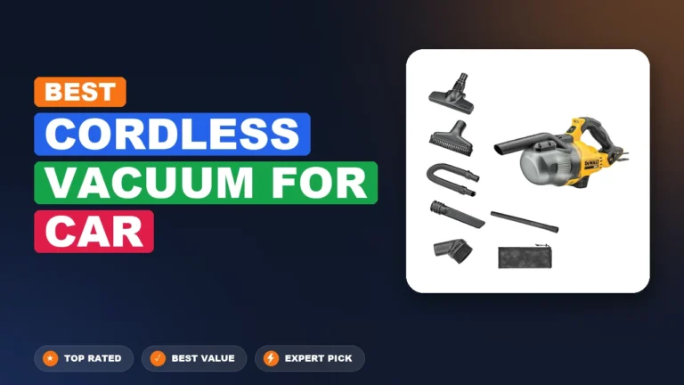 10 Best Cordless Vacuum for Car 2026 – Expert Tested & Ranked