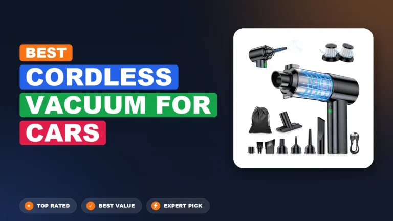 10 Best Cordless Vacuum for Cars 2026 – Top Rated & Reviewed