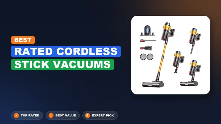 7 Best Rated Cordless Stick Vacuums 2026 – Expert Tested & Ranked