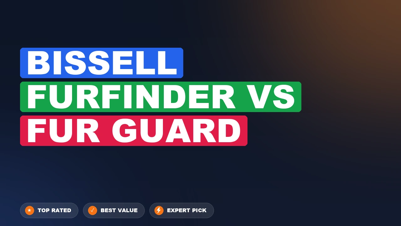 Bissell Furfinder vs Fur Guard side-by-side comparison