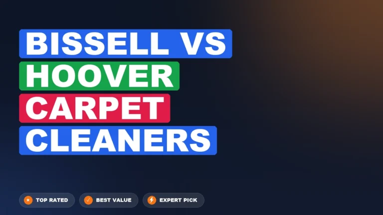 Bissell vs Hoover Carpet Cleaners side-by-side comparison
