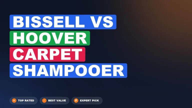 Bissell vs Hoover Carpet Shampooer side-by-side comparison