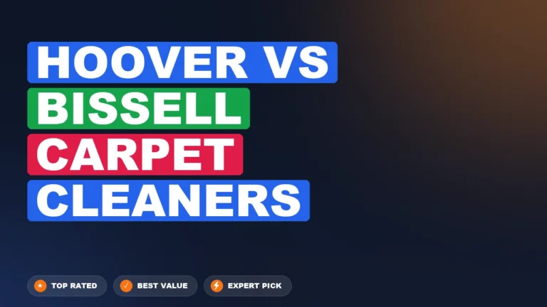 Hoover vs Bissell Carpet Cleaners side-by-side comparison